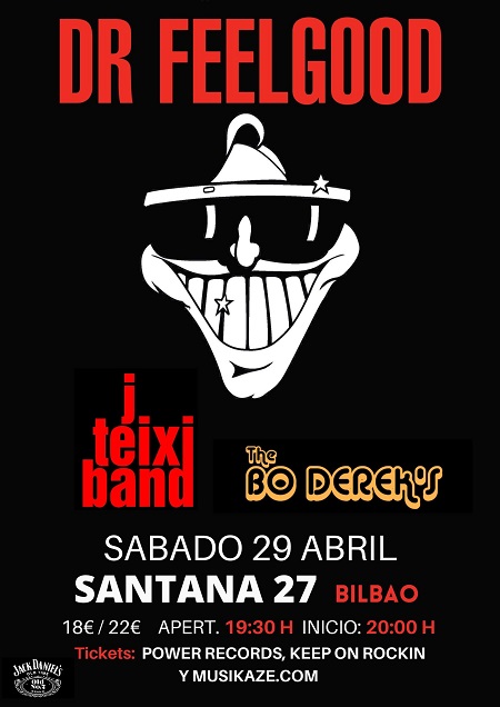 DR FEELGOOD 29 ABRIL BILBAO